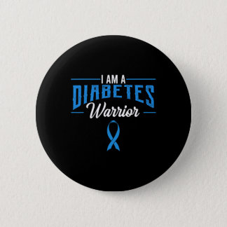 I Am A Diabetes Warrior Awareness Ribbon Diabetic  Button