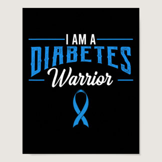 I Am A Diabetes Warrior Awareness Ribbon Diabetic  Poster