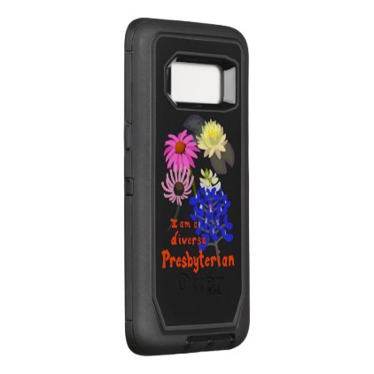 I am a Diverse Presbyterian (multi-flower) OtterBox Defender Samsung Galaxy S8 Case