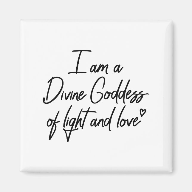 I am a divine goddess of light and love reiki magnet (Front)