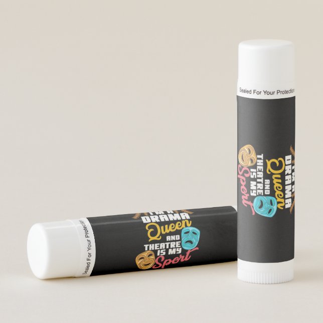 I Am A Drama Queen Lip Balm (Front)