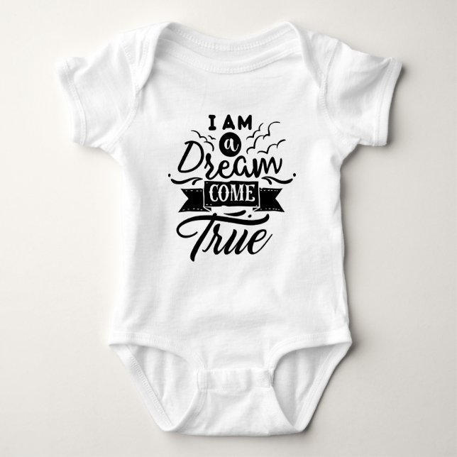 I am a Dream Come True Kid Baby Shirt (Front)