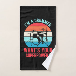 I Am A Drummer What Is Your Superpower Hand Towel