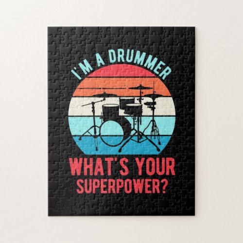 I Am A Drummer What Is Your Superpower Jigsaw Puzzle