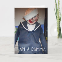 I Am a Dummy & You Hold the Strings Personalized
