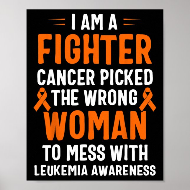 I Am A Fighter Leukemia Awareness  Poster (Front)