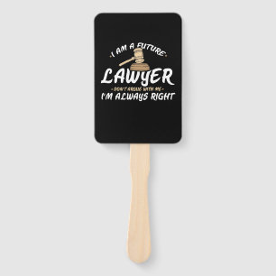 I Am A Future Lawyer Hand Fan