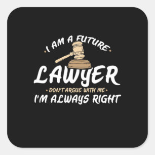 I Am A Future Lawyer Square Sticker