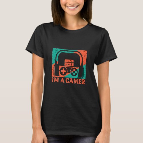 I Am A Gamer  Cool Gamer Design  T_Shirt