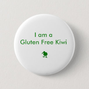 I Am A Gluten Free Kiwi Badge Pinback Button