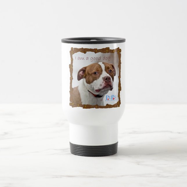 I am a Good Dog Travel Mug (Center)