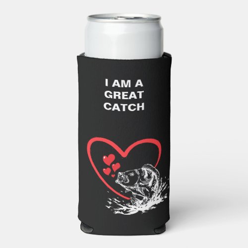 I AM A GREAT CATCH Monogram Love Fishing Seltzer Can Cooler