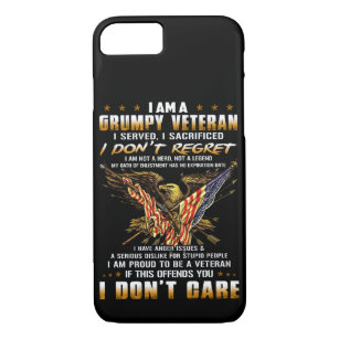 I Am A Grumpy Veteran iPhone 8/7 Case