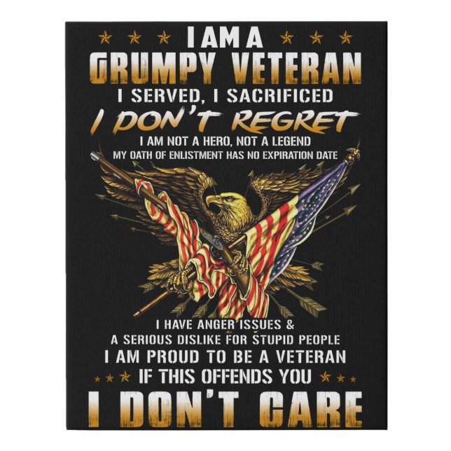 I Am A Grumpy Veteran Faux Canvas Print (Front)
