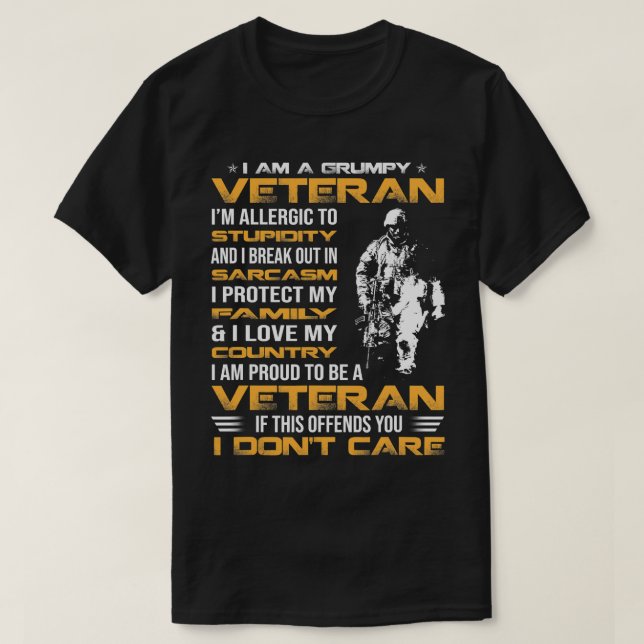 I Am A Grumpy Veteran Proud To Be Veteran, Fathers T-Shirt (Design Front)