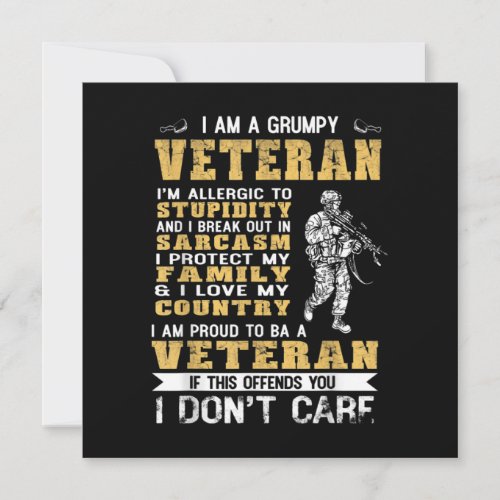 I Am A Grumpy Veteran Proud To Be Veteran Invitation