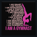 I Am A Gymnast Gymnastics Gymnastic Sports Lover G Photo Print<br><div class="desc">This graphic idea is for gymnastic lovers. This funny graphic / quote clothing makes all gymnasts happy.</div>