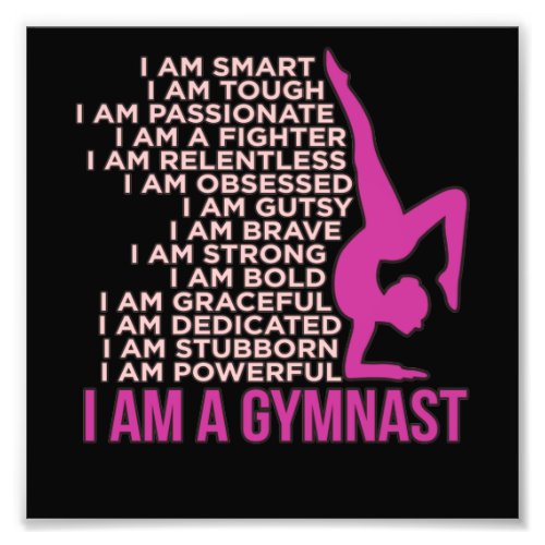 I Am A Gymnast Gymnastics Gymnastic Sports Lover G Photo Print