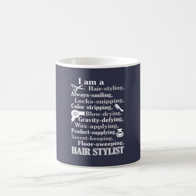 I am a Hair Stylist Coffee Mug (Center)