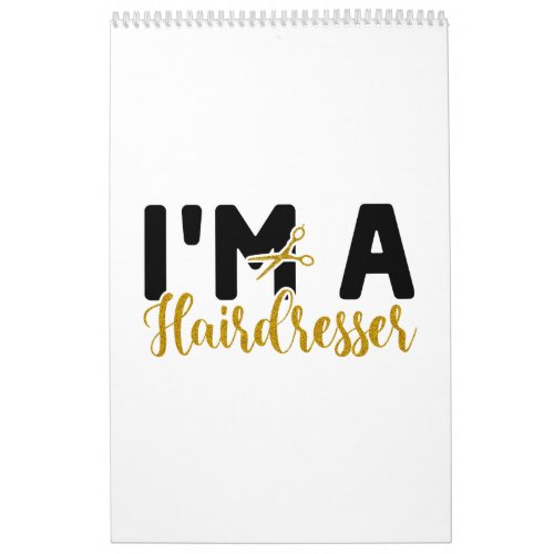 I am a hairdresser calendar