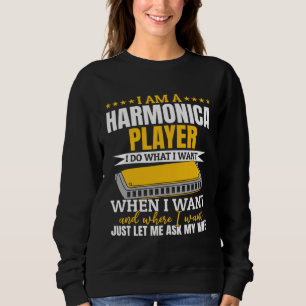I Am A Harmonica Player Harmonica Musician Sweatshirt