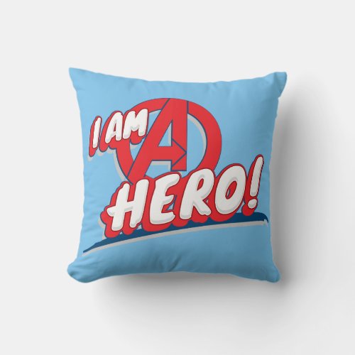 I Am A Hero Throw Pillow