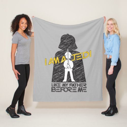 I Am A Jedi Like My Father Before Me Fleece Blanket