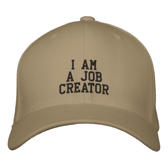 I Am a Job Creator Embroidered Baseball Cap (Front)