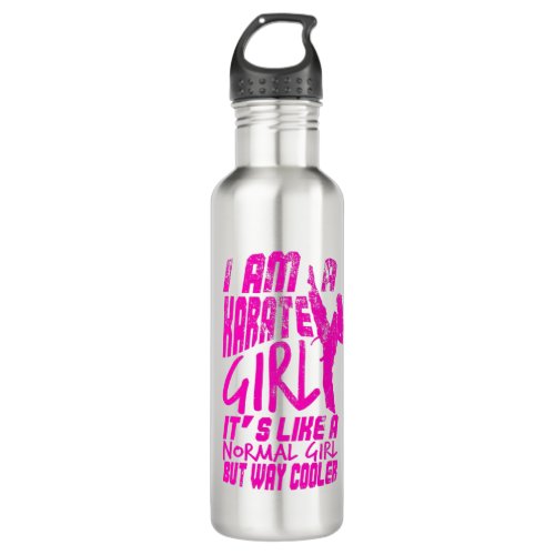 I Am A Karate Girl Like A Normal Girl But Cooler Stainless Steel Water Bottle