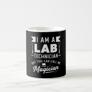 I Am A Lab Technician Science Laboratory Tech Coffee Mug