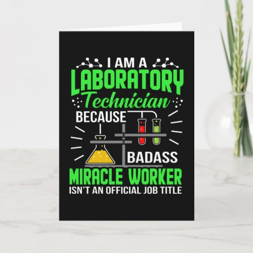 I am A Laboratory Technician Laboratory Pun Card