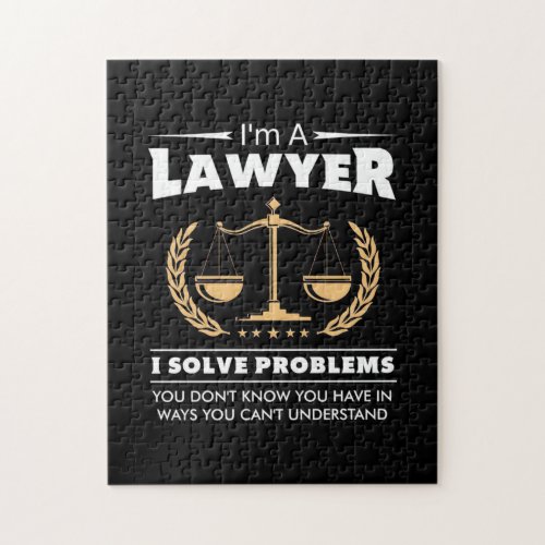 I Am A Lawyer I Solve Problems Jigsaw Puzzle