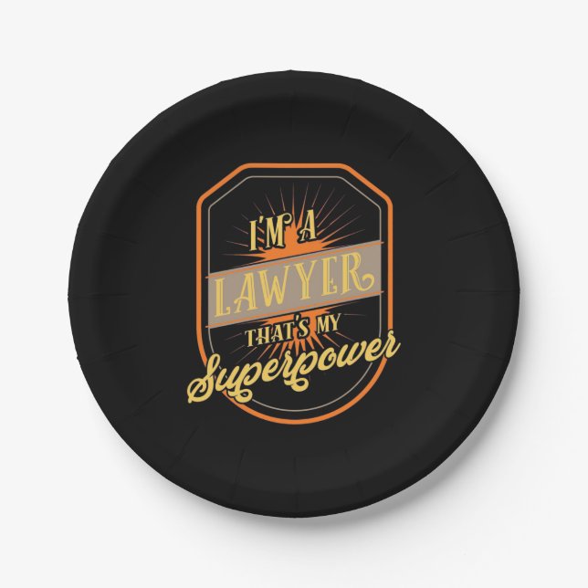 I Am A Lawyer Paper Plates (Front)