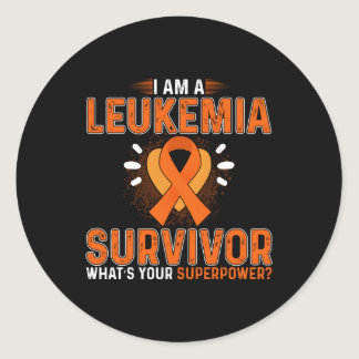 I Am A Leukemia Survivor W'S Your Superpower Classic Round Sticker
