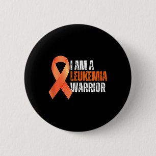 I Am A Leukemia Warrior Blood Cancer Awareness Ora Button