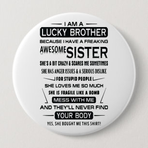 I Am A Lucky Brother Christmas Gifts For Brother Button