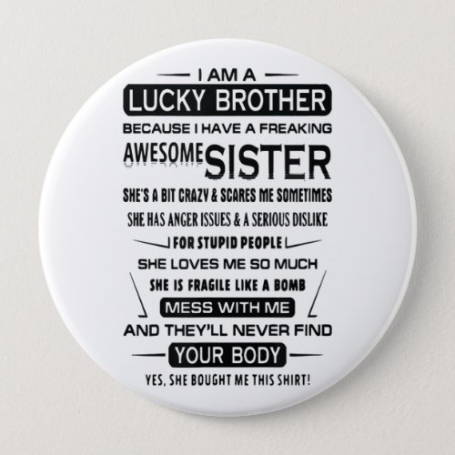 I Am A Lucky Brother Christmas Gifts For Brother Button