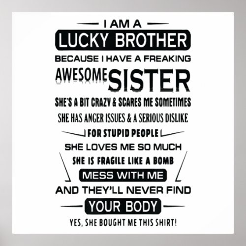 I Am A Lucky Brother Christmas Gifts For Brother Poster