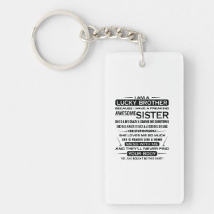 I Am A Lucky Brother Gifts For Brother Keychain