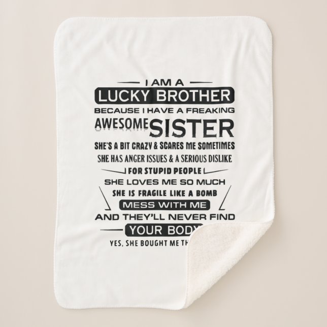 I Am A Lucky Brother Gifts For Brother Sherpa Blanket (Front)