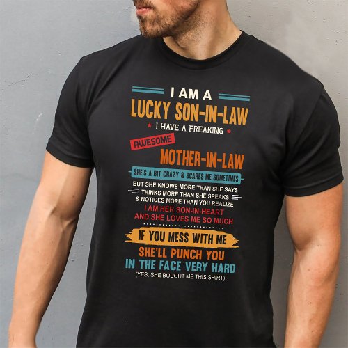 I Am A Lucky Son_In_Law T_Shirt