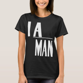I Am A Man - Civil Rights T-Shirt