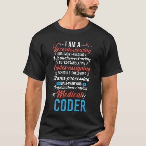 I Am A Medical Coder An Awesome Medical Coder T_Shirt
