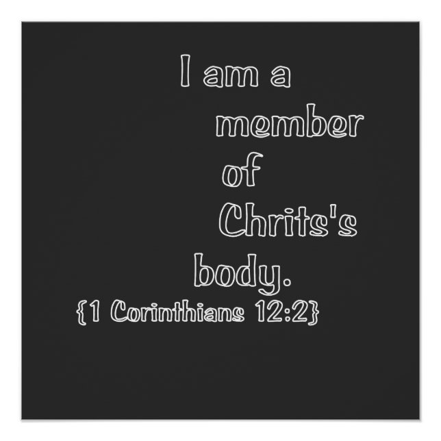 I AM A MEMBER OF CHRIST’S BODY. POSTER (Front)