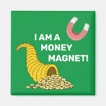 I Am a Money Magnet Law of Attraction Magnet