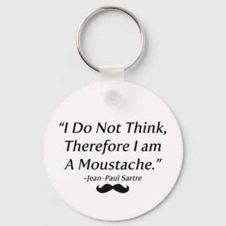 I Am A Moustache Keychain