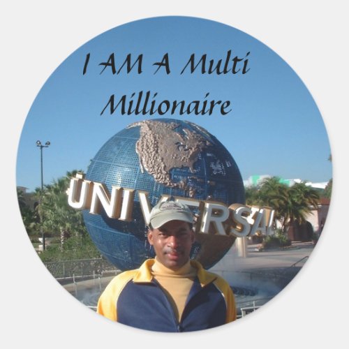 I AM A Multi Millionaire Classic Round Sticker