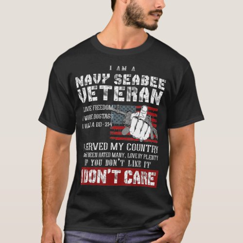 I Am A Navy Seabee Veteran I Love Freedom  T_Shirt