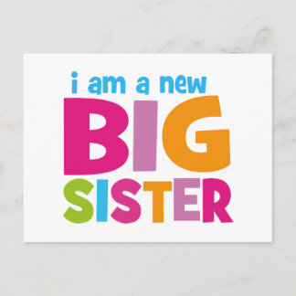 I am a new Big Sister Postcard