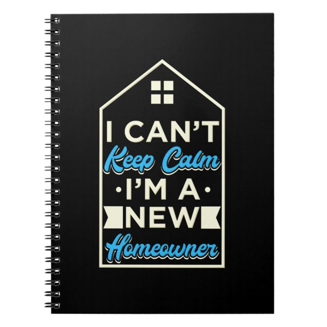 I Am A New Homeowner Notebook (Front)